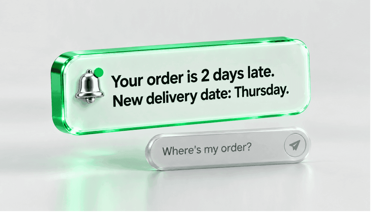 A delay notice reaches the customer before they ask where their order is